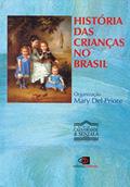 Ler História das crianças no Brasil, do autor Mary del Priore