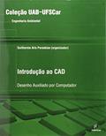 Ler Introdução ao CAD - Desenho auxiliado por computador, do autor Guilherme Aris Parsekian Ler Introdução ao CAD - Desenho auxiliado por computador, do autor Guilherme Aris Parsekian