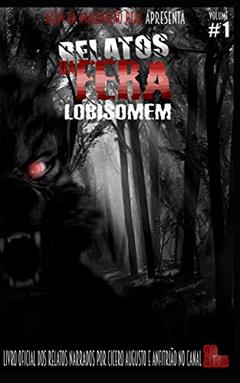 Relatos da Fera, do autor Anfitrião Canal do Além