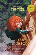 Ler Merida 2: Cascata de fogo, do autor Sudipta Bardhan-Quallen