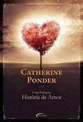 Ler Uma próspera história de amor, do autor Catherine Ponder