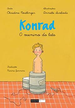 Konrad - O menino da lata, do autor Christine Nöstlinger