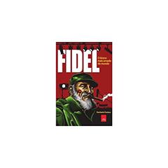 Fidel - o tirano mais amado do mundo, do autor Humberto Fontova