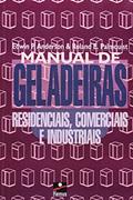 Ler Manual de Geladeiras, do autor Edwin P. Anderson; Roland E. Palmquist Ler Manual de Geladeiras, do autor Edwin P. Anderson; Roland E. Palmquist