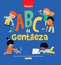 Ler ABC da Gentileza - Alfabeto divertido, do autor Samantha Berger