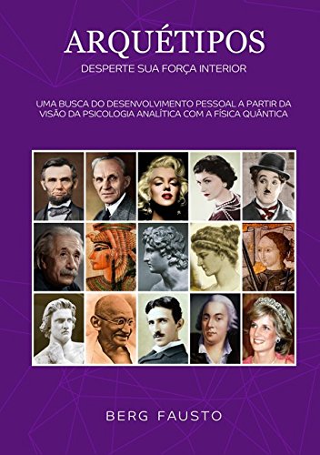 Ler Arquétipos, do autor Berg Fausto Ler Arquétipos, do autor Berg Fausto