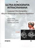 Ler Ultra-sonografia intracraniana, do autor Nelson Abrão; Edson Amaro Junior; Giovanni Guido Cerri