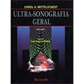 Ler Ultra-sonografia Geral - Vols. 01 E 02, do autor Carol A. Mittelstaedt Ler Ultra-sonografia Geral - Vols. 01 E 02, do autor Carol A. Mittelstaedt