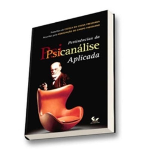 Ler Pertinências Da Psicanálise Aplicada - Coleção Campo Teórico. Volume 2, do autor Judith Miller