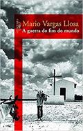 Ler A guerra do fim do mundo, do autor Mario Vargas Llosa Ler A guerra do fim do mundo, do autor Mario Vargas Llosa