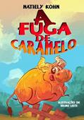 Ler A FUGA DE CARAMELO, do autor Natiely Kohn