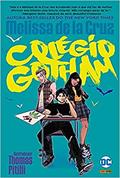 Ler Colégio Gotham (dc Teens), do autor Melissa de la Cruz