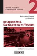 Ler Teoria e Prática do Tratamento de Minérios 2. Desaguamento, Espessamento e Filtragem, do autor Arthur Pinto Chaves