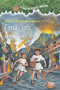 Ler Férias sob o vulcão, do autor Mary Pope Osborne