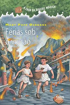 Férias sob o vulcão, do autor Mary Pope Osborne