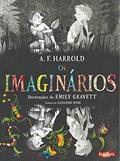 Ler Os imaginários, do autor A. F. Harrold