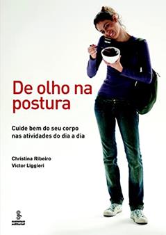 De olho na postura, do autor Victor Liggieri; Christina Ribeiro