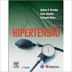 Hipertensão, do autor Amodeo, Celso^Brandao, Andrea A.^Nobre, Fernando