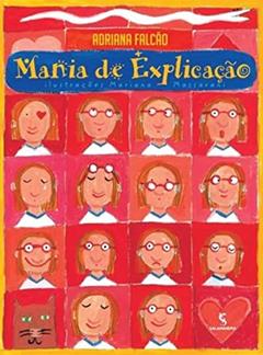 Mania de explicação, do autor Adriana Falcão