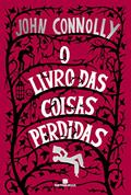 Ler O livro das coisas perdidas, do autor John Connolly Ler O livro das coisas perdidas, do autor John Connolly