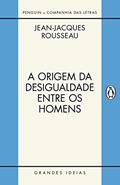 Ler A origem da desigualdade entre os homens, do autor Jean-Jacques Rousseau Ler A origem da desigualdade entre os homens, do autor Jean-Jacques Rousseau