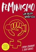 Ler Feminismo: Um guia gráfico, do autor Cathia Jenainati