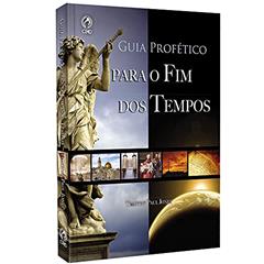 Guia profético para o fim dos tempos, do autor Timothy Paul Jones