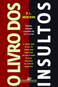 Ler O livro dos insultos, do autor H. L. Mencken