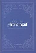 Ler O Fabuloso Livro Azul, do autor Andrew Lang