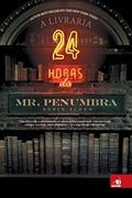 Ler Livraria 24 Horas Do Mr. Penumbra, A, do autor ROBIN SLOAN