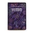 Ler A Alteração dos mundos, do autor David Lapoujade