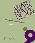 Ler Anatomia do Design: uma Análise do Design Gráfico Brasileiro, do autor ADG Brasil Ler Anatomia do Design: uma Análise do Design Gráfico Brasileiro, do autor ADG Brasil