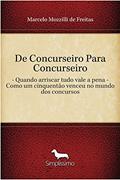 Ler de Concurseiro Para Concurseiro, do autor Marcelo Mozzilli De Freitas Ler de Concurseiro Para Concurseiro, do autor Marcelo Mozzilli De Freitas