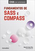 Ler Fundamentos de Sass e Compass: CSS com Superpoderes, do autor Maurício Samy Silva
