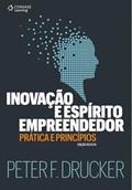 Ler Inovação e espírito empreendedor: Prática e princípios, do autor Peter Drucker Ler Inovação e espírito empreendedor: Prática e princípios, do autor Peter Drucker