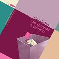 Ler Caixinha de guardar o tempo, do autor Alessandra Roscoe