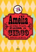 Ler Amélia queria fugir com o circo, do autor Blandina Franco Ler Amélia queria fugir com o circo, do autor Blandina Franco