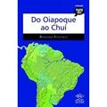 Ler Do Oiapoque ao Chuí, do autor Raimundo Fontenele