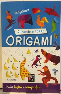 Aprenda a Fazer Origami, do autor Pé Da Letra