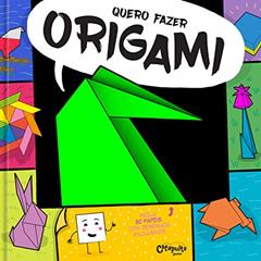 Quero fazer origami: 1, do autor Florencia Errecarte