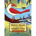Ler Kaputu e o Sócio Dele, Kambaxi Kiaxi, do autor José Luandino Vieira