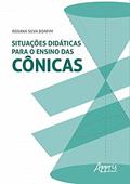 Ler Situações didáticas para o ensino das cônicas, do autor Rosana Silva Bonfim Ler Situações didáticas para o ensino das cônicas, do autor Rosana Silva Bonfim