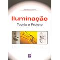 Ler Iluminação: Teoria e projeto, do autor Délio Pereira Guerrini Ler Iluminação: Teoria e projeto, do autor Délio Pereira Guerrini