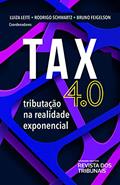 Ler Tax 4.0, do autor Bruno Feigelson; Luiza Leite; Rodrigo schwartz