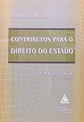 Ler Contributos Para O Direito Do Estado, do autor Hartmut Maurer Ler Contributos Para O Direito Do Estado, do autor Hartmut Maurer