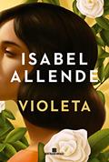 Ler Violeta, do autor Isabel Allende