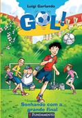 Ler Gol 04 - Sonhando com a Grande Final, do autor Luigi Garlando Ler Gol 04 - Sonhando com a Grande Final, do autor Luigi Garlando