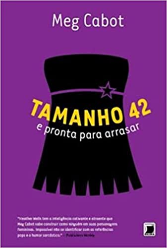 Ler Tamanho 42 e pronta para arrasar (Vol. 4 Heather Wells), do autor Meg Cabot