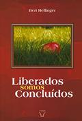 Ler Liberados Somos Concluídos, do autor Autor Bert Hellinger