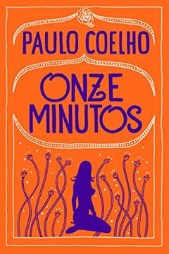 Onze minutos, do autor Paulo Coelho